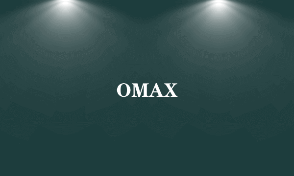 OMAX