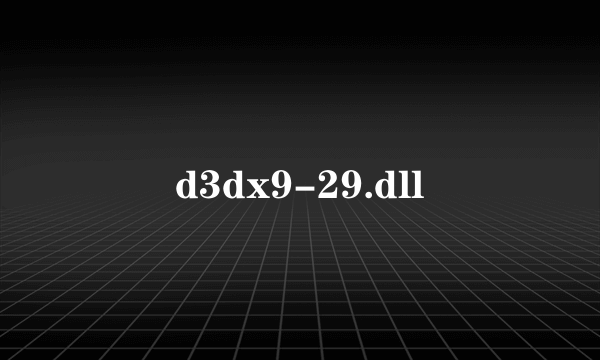 d3dx9-29.dll