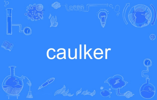 caulker