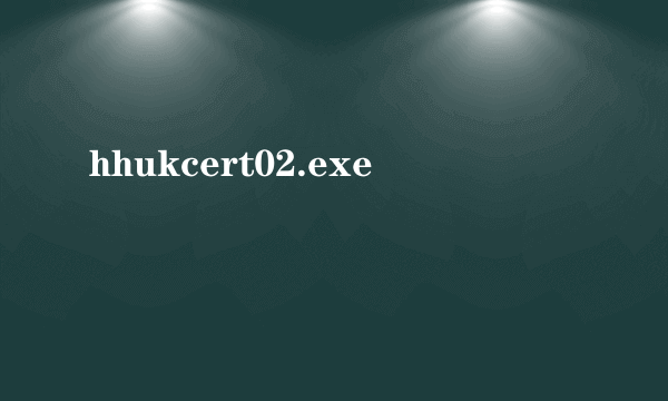 hhukcert02.exe