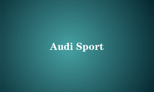 Audi Sport