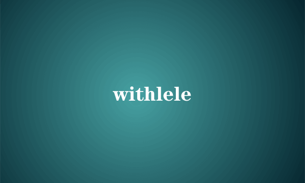 withlele