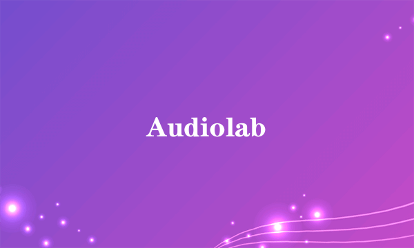 Audiolab