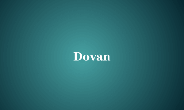 Dovan