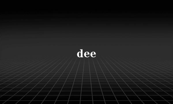 dee