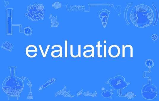 Evaluation