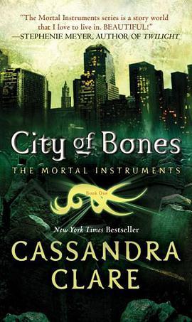 City of Bones（Clare, Cassandra著图书）