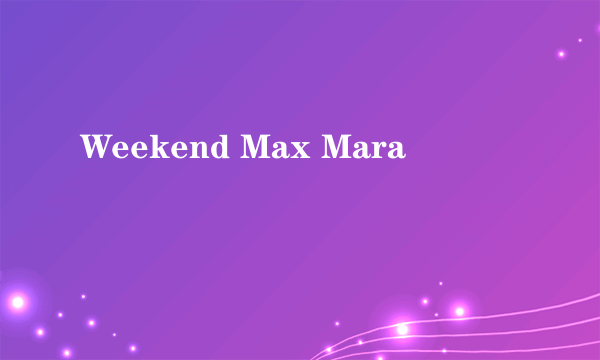 Weekend Max Mara