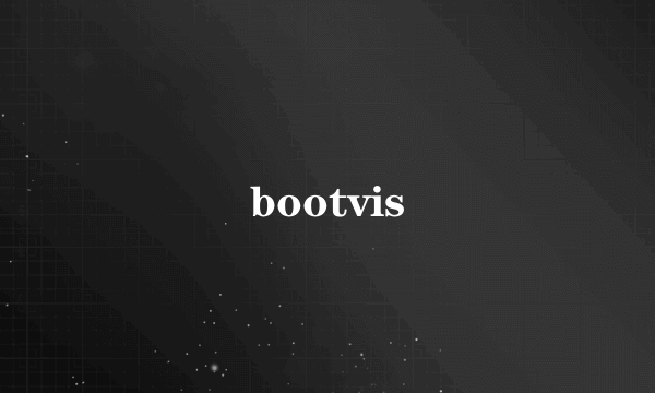 bootvis