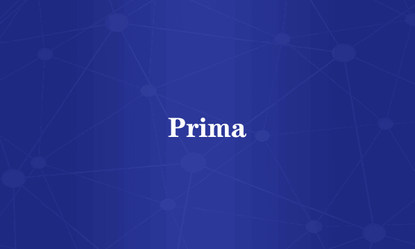 Prima