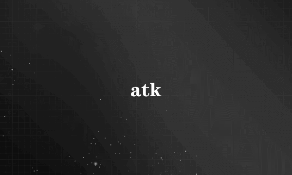 atk