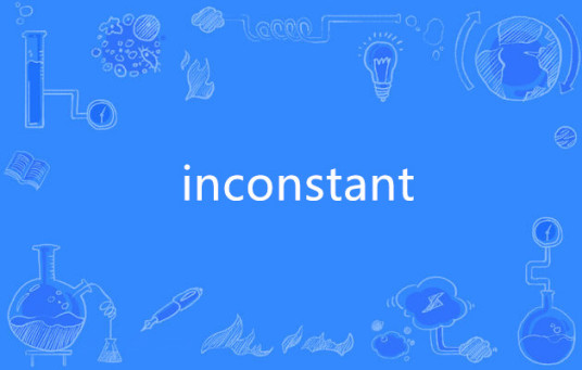 inconstant