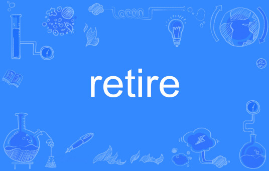 retire