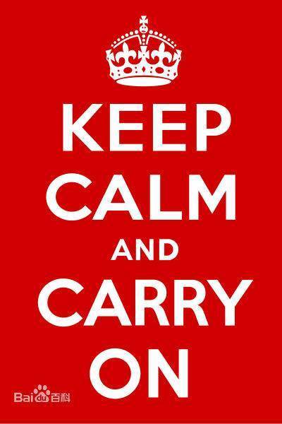 keep calm and carry on是什么意思