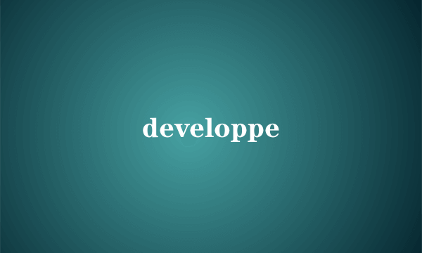 developpe