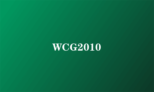 WCG2010