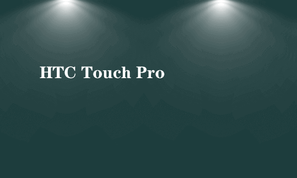 HTC Touch Pro