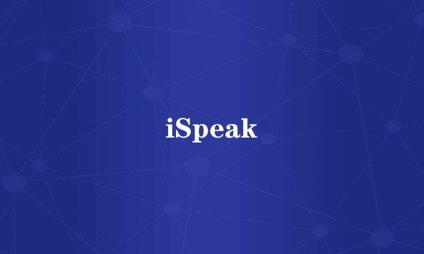 iSpeak