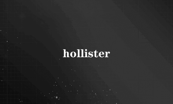 hollister