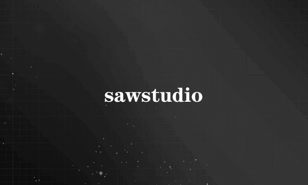 sawstudio