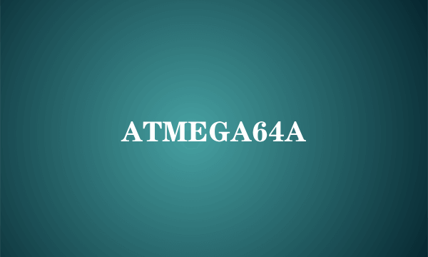 ATMEGA64A