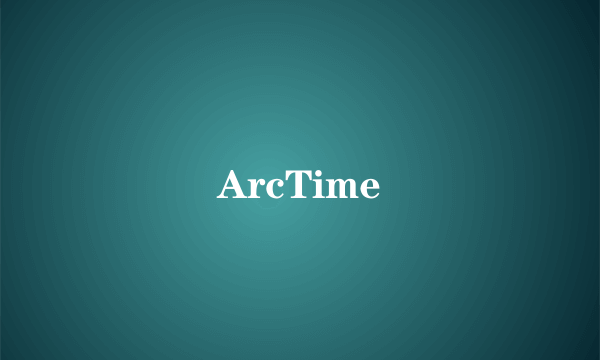 ArcTime