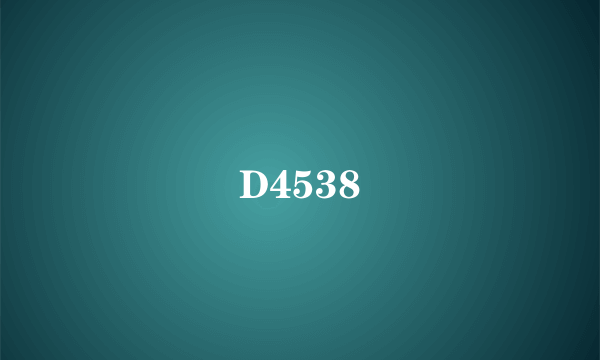 D4538