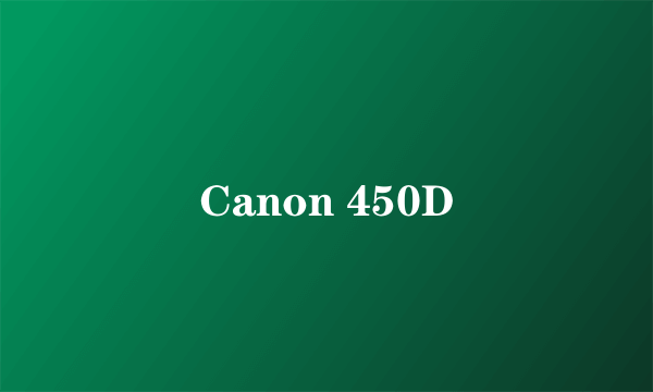 Canon 450D