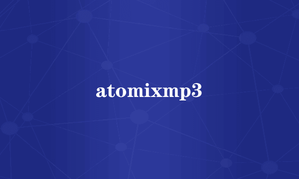 atomixmp3